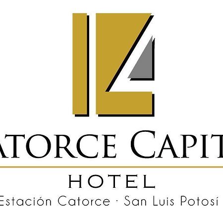 卡托尔塞首都酒店 Estacion Catorce 外观 照片